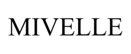 mivelle