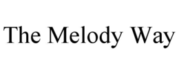 the melody way