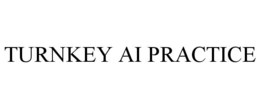 turnkey ai practice