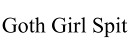 goth girl spit