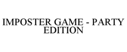 imposter game - party edition