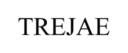 trejae