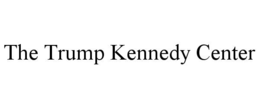 the trump kennedy center