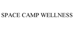 space camp wellness