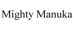 mighty manuka