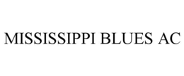 mississippi blues ac