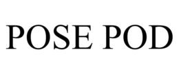pose pod