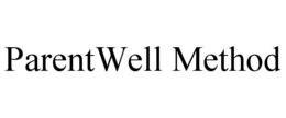 parentwell method