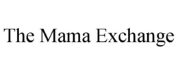 the mama exchange