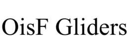 oisf gliders