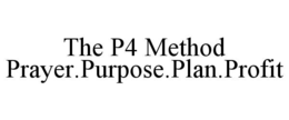 the p4 method prayer.purpose.plan.profit