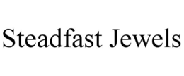 steadfast jewels