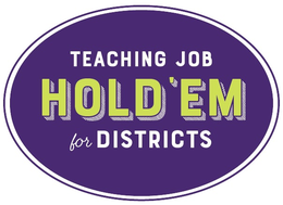 teaching job hold'em for districts