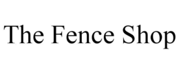 the fence shop