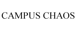 campus chaos