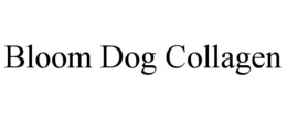 bloom dog collagen