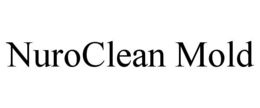 nuroclean mold