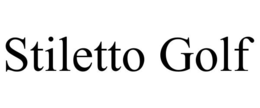 stiletto golf