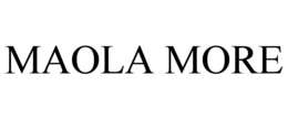 maola more