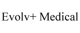 evolv+ medical