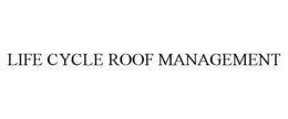 life cycle roof management