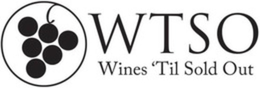 wtso wines 'til sold out