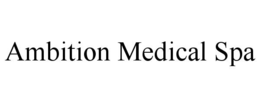 ambition medical spa