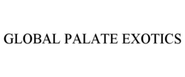 global palate exotics