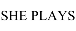 she plays