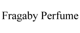 fragaby perfume