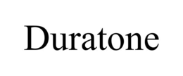 duratone