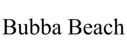 bubba beach