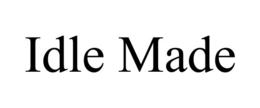 idle made