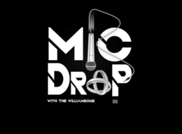 mic drop w/th the williamsons