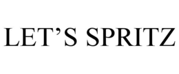 let’s spritz