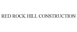 red rock hill construction