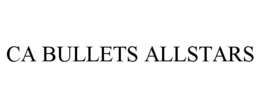ca bullets allstars
