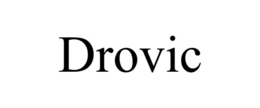 drovic