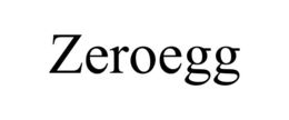 zeroegg