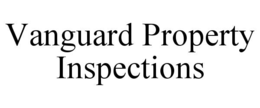 vanguard property inspections