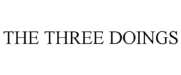 the three doings
