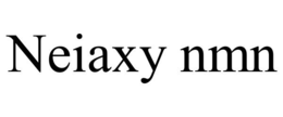 neiaxy nmn