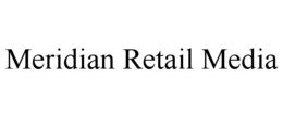 meridian retail media