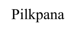 pilkpana