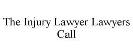 the injury lawyer lawyers call