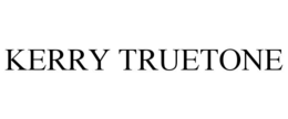 kerry truetone