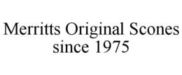 merritts original scones since 1975