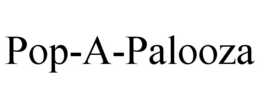 pop-a-palooza