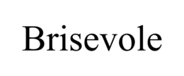 brisevole