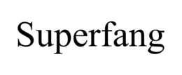superfang
